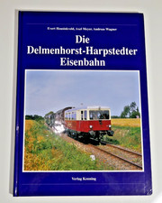 Die Delmenhorst-Harpstedter Eisenbahn - Verlag Kenning - MB30