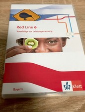 Red Line 6. Bayern. Vorschläge zur Leistungsmessung. Klassenarbeiten. Lösungen