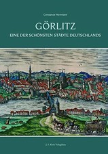 Görlitz: Eine der schönsten