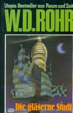 TB W. D. Rohr/Die Gläserne
