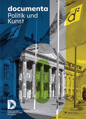 Documenta politik und kunst - documenta.,