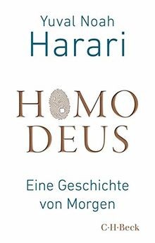 Homo deus eine geschichte von - deus:,