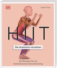 HIIT - Die Anatomie verstehen *** WIE NEU ***