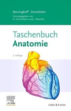Taschenbuch Anatomie | Alfred Benninghoff, Detlev Drenckhahn | 2020 | deutsch