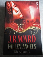 Fallen Angels - Die Ankunft 1 von Ward, J. R.
