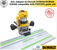 2in1 Dewalt DCW600 DCW604 D26200 Adapter Oberfräse Führung FESTOOL Schiene Schiene