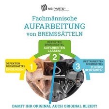 Aufarbeitung Bremssattel