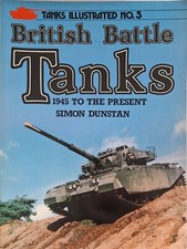 British Battle Tanks 1945 to the Present Tanks Illustrated No. 5 Bildband