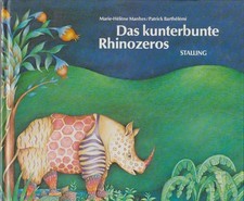 Das kunterbunte Rhinozeros /