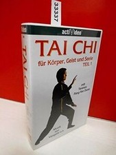 Tai Chi für Körper, Geist