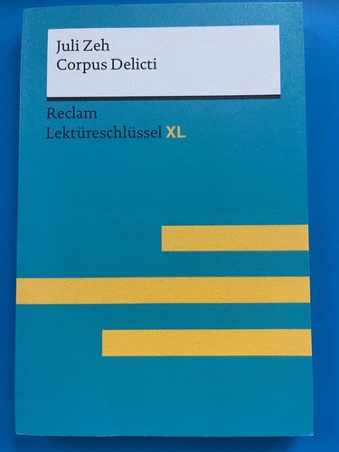 Corpus delicti von juli zeh - corpus,