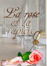La rose et la rapiere