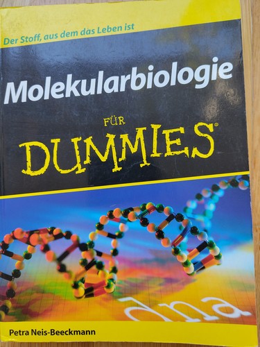 Molekularbiologie für dummes - für,