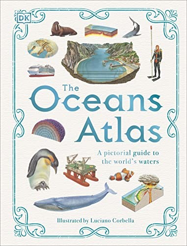 The oceans atlas - a, pictorial