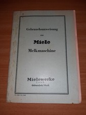 Original"MIELE" Gebrauchsanweisung für Melkmaschine 1963