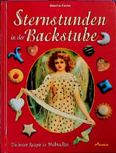 Sternstunden der backstube - sternstunden,