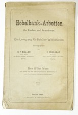 Hobelbank arbeiten für knaben - arbeiten,