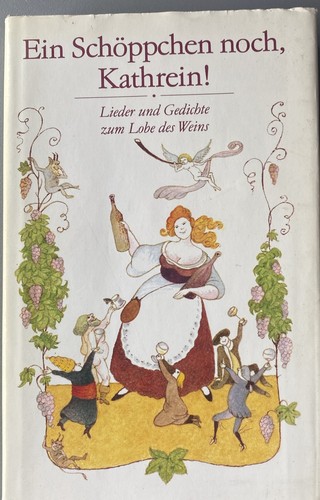 Ein schöppchen noch - schöppchen,