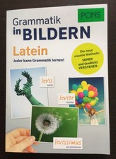 PONS Grammatik in Bildern Latein Jeder kann Grammatik lernen!