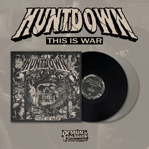 Huntdown this is - huntdown, war