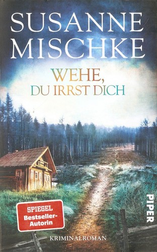 Susanne mischke wehe - wehe, irrst