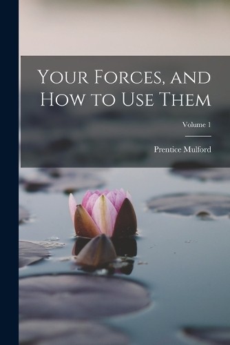 Prentice mulford your - prentice,