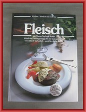 Fleisch kochen - köstlich wie