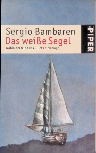 Das weiße segel wohin - segel, :