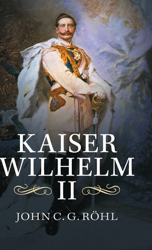 Kaiser wilhelm a - ii:, concise