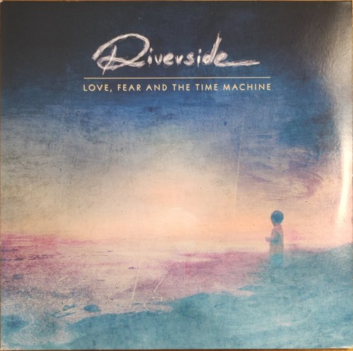 Riverside love fear and - riverside, the
