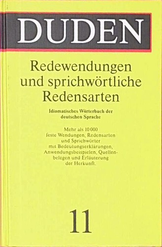 Duden band redewendungen - duden,, 11: