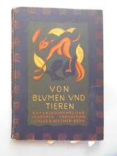 Von Blumen und Tieren