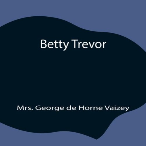 Betty trevor mrs george de - betty,