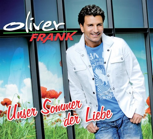 Oliver frank unser sommer - oliver,
