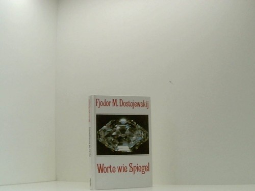 Worte wie spiegel fjodor - worte, m