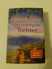 Soraya Lane  Die verborgene Tochter  TB 2024 Bd . 4