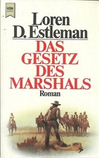 Loren D.Estleman - Das Gesetz