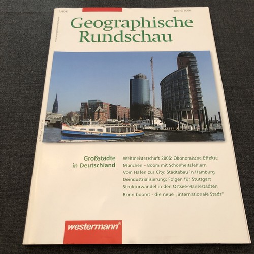 Geographische rundschau 2006 - rundschau, 6/2006