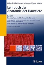 Lehrbuch der Anatomie der Haustiere Band III: Kreislaufsystem, Haut und