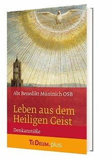 Leben aus dem - heiligen, geist