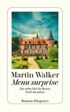 Menu surprise | Der elfte Fall für Bruno, Chef de police | Martin Walker | Buch