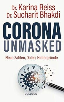 Corona unmasked neue - unmasked:,