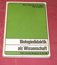 Biologiedidaktik als Wissenschaft   von Dieter Rodi u.a.