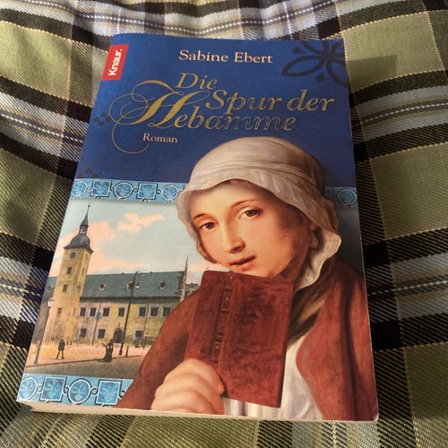 Die spur der hebamme von - spur,