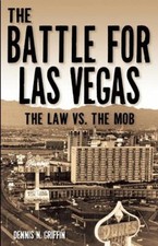The Battle for Las Vegas : The