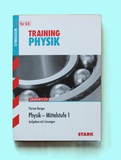 STARK Gymnasium Mittelstufe 1 - Training Physik Aufgaben mit Lösungen