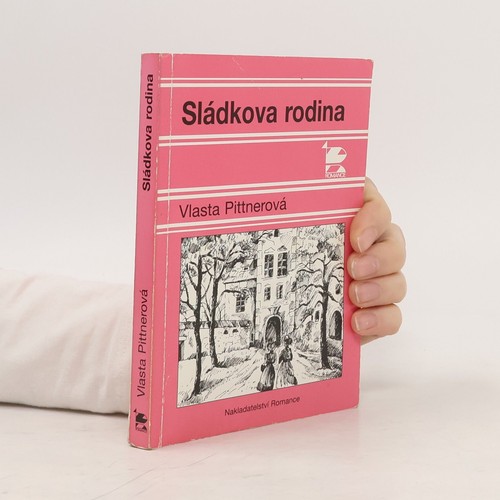 Sládkova rodina vlasta - rodina , | 
