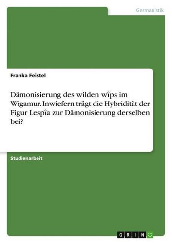Dämonisierung des wilden
