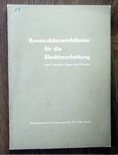 Rickert - Konstruktionsrichtlinien für die Blechbearbeitung - Zwickau 1963