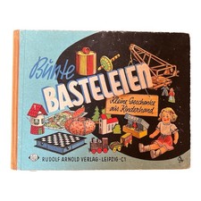 Bunte Basteleien, Rudolf Arnold Verlag, Bastelbuch, DDR
